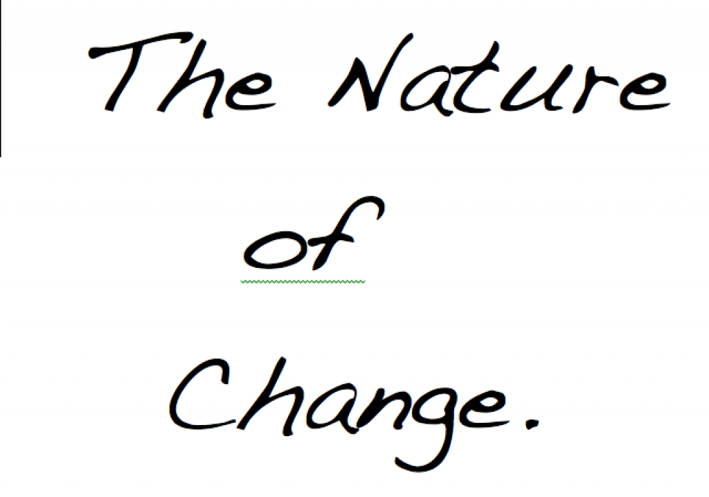 Nature of Change